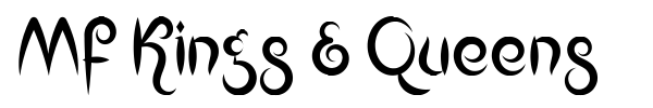 Mf Kings & Queens font preview